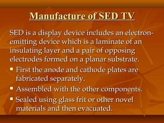 Surface Conduction Electron Emitter Display Sed Ppt