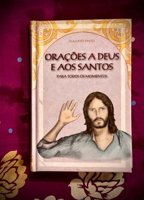 Livro Ora Es A Deus E Aos Santos Meu Sexto Sentido