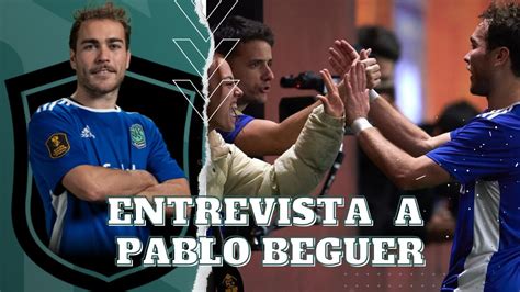 ENTREVISTA A PABLO BEGUER JUGADOR DE EL BARRIO KING S LEAGUE 4