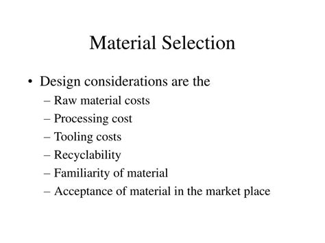 Ppt Material Selection Powerpoint Presentation Free Download Id