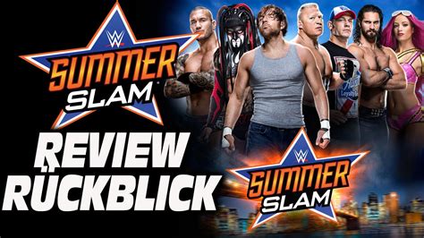 WWE SummerSlam 2016 RÜCKBLICK REVIEW YouTube