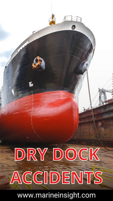 10 Types of Dry Dock Accidents