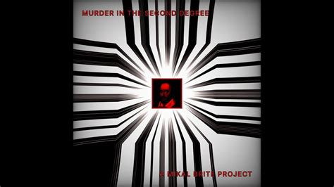 Murder In The Second Degree Side B Youtube