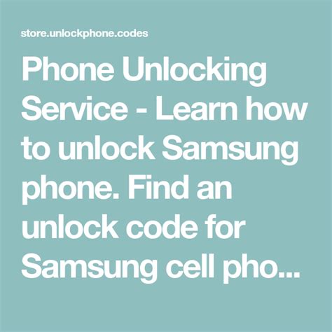 Phone Unlocking Service Learn How To Unlock Samsung Phone Find An