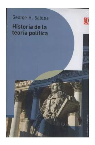 Historia De La Teoria Politica George H Sabine H Sabi Mercadolibre