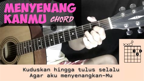 Kunci Gitar Lagu Rohani Kristen, menyenangkanmu Chords - Chordify