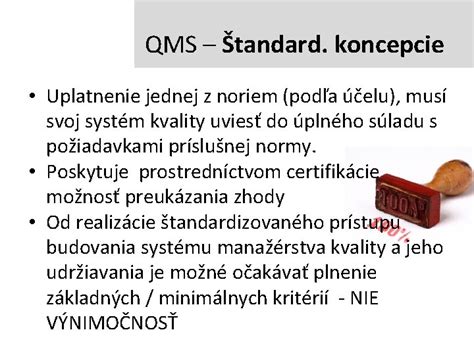 Systm Manarstva Kvality Organizcie Qms Poda Iso