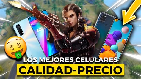 Los Mejores Celulares Para Jugar Free Fire Baratos Celulares