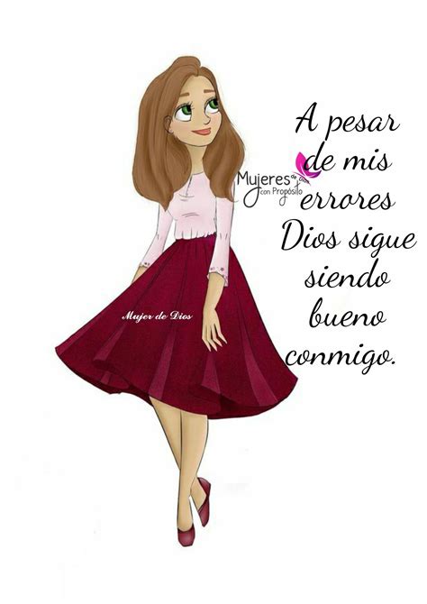 Dios Te Ama Mujeres De Fe Mujer Virtuosa Frases Mujeres Cristianas