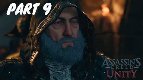 Assassins Creed Unity Part 9 Full Game Play Walkthrough Youtube