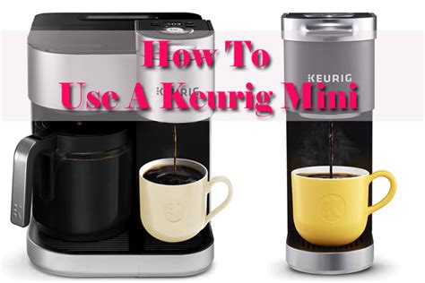 How To Operate Keurig Mini