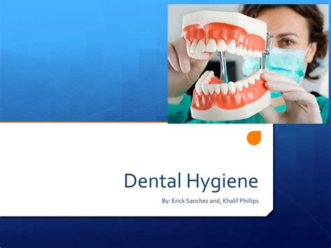 Ppt Dental Hygiene Powerpoint Presentation Free Download Id2721741