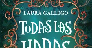 Reseña Todas las hadas del reino de Laura Gallego Books You