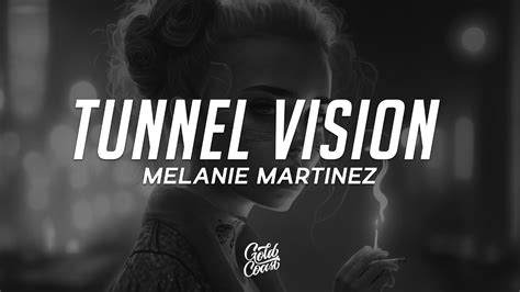 Melanie Martinez TUNNEL VISION Lyrics YouTube