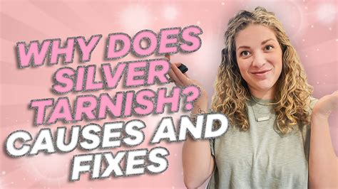 Why Does Silver Tarnish Causes And Fixes YouTube