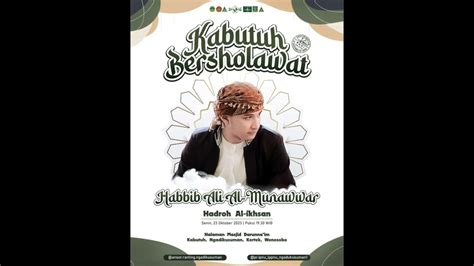 Kabutuh Bersholawat Habib Ali Al Munawar Purwokerto Youtube