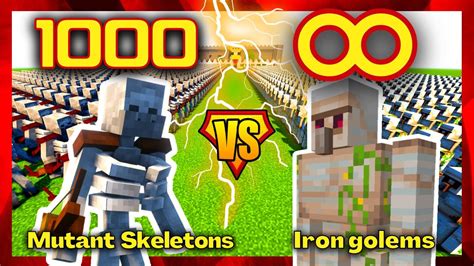 1000 Mutant Skeletons Vs Iron Golems Minecraft Mob Battle Mutant