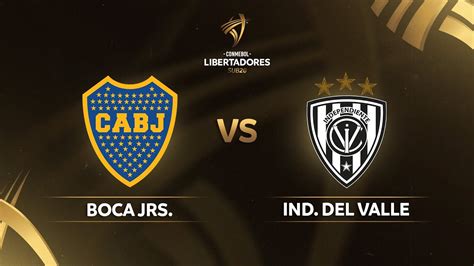 TRANSMISIÓN EN VIVO BOCA JRS VS INDEPENDIENTE DEL VALLE FINAL