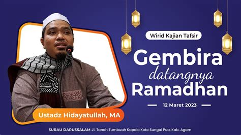 Gembira Datangnya Ramadhan Ustadz Hidayatullah Youtube