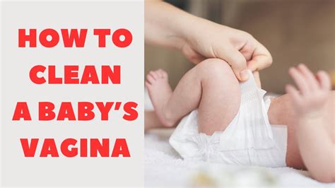 HOW TO CLEAN A BABY VAGINA How Babygirlcare Newborncare YouTube