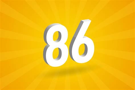 3D 86 number font alphabet. White 3D Number 86 with yellow background 13888089 Vector Art at ...