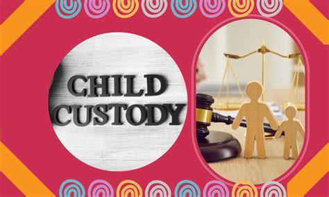 Child Custody Laws – Legal 60