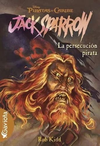 Libro Piratas Del Caribe Jack Sparrow La Persecucion Pirata Mercadolibre