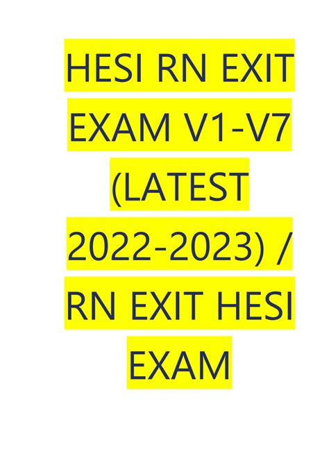 Solution Hesi Rn Exit Exam V1 V7 Latest 2022 2023 Rn Exit Hesi Exam V1