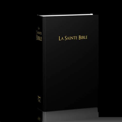 La Sainte Bible L Ancien Et Nouveau Testaments Ebook By