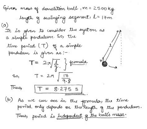 In Above Figure A Kg Demolition Ball Swings From The End Of A