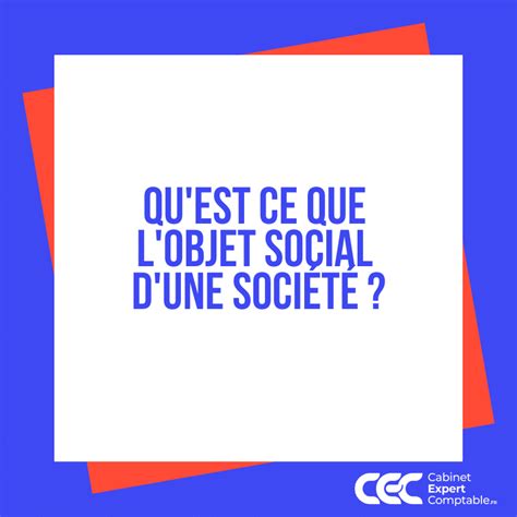 ᑕ ᑐ Qu est ce que l objet social d une société