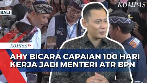 AHY Sampaikan Capaian Kerja Usai 100 Hari Menjabat Menteri ATR BPN Ini