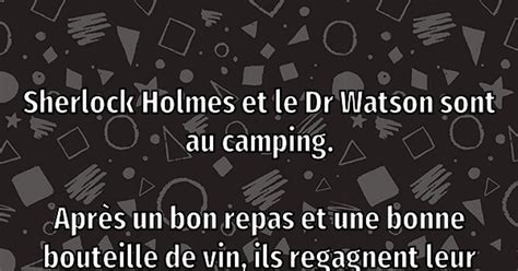 Sherlock Holmes Et Le Dr Watson Sont Au Camping Blagues Et Les