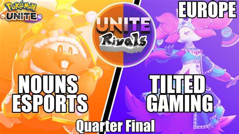 Nouns Esports Vs Tilted Gaming Unite Rivals Eu Qualifier Quarter