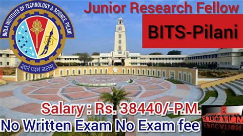 BITS PILANI Junior Research Fellow Recruitment 2020 JRF Recruitment In