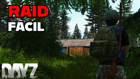 UM RAID FÁCIL NO SERVIDOR OFICIAL DAYZ YouTube