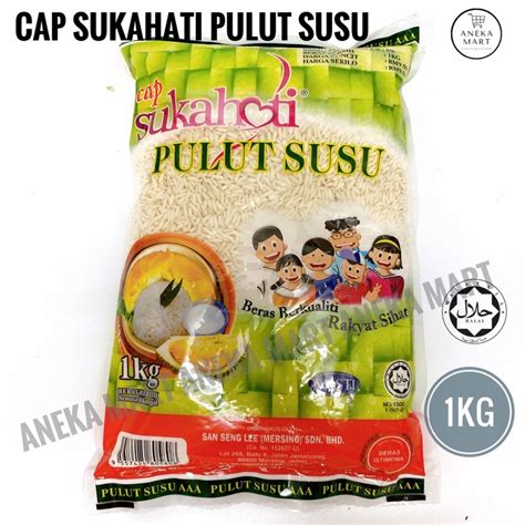 Cap Sukahati Pulut Susu Aaaglutinous Rice 【1kg】 Shopee Malaysia