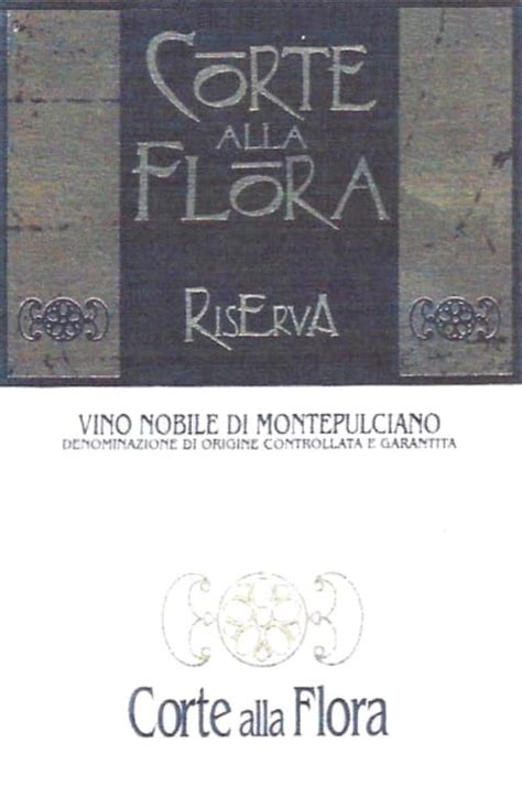 Corte Alla Flora Vino Nobile Di Montepulciano Riserva Wine