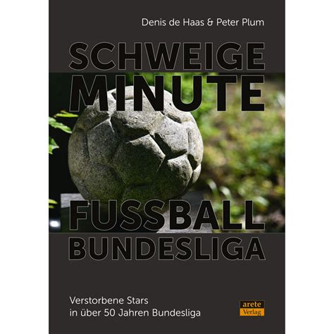 Schweigeminute Fu Ball Bundesliga Arete Verlag