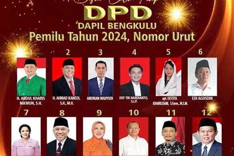 Bakal Sengit Ini 12 Calon DPD RI Dapil Bengkulu Lengkap Beserta Nama