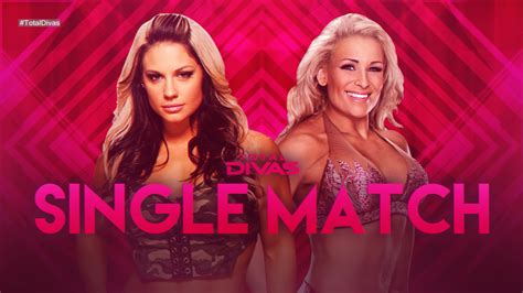 Wwe Total Divas Custom Match Card By Juanbrave On Deviantart