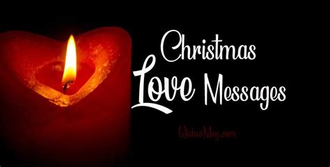 65 Romantic Christmas Wishes For Loved Ones Wishesmsg