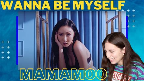 [mv] 마마무 Mamamoo Wanna Be Myself Reaction Youtube