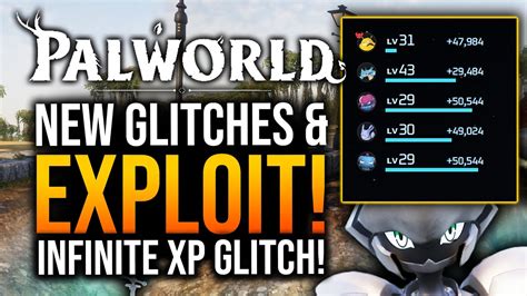 Palworld 3 GLITCHES Infinite XP Glitch Dev Update YouTube