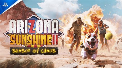 Arizona Sunshine Season Of Chaos Meet Your New Buddy Ps Vr