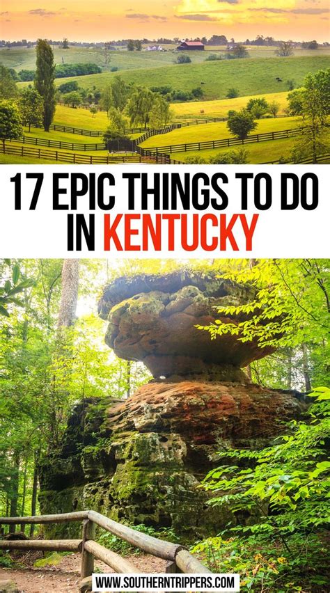 17 Epic Things To Do In Kentucky Kentucky Vacation Kentucky Travel Kentucky Attractions