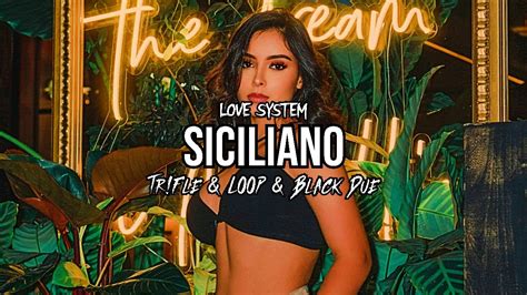 Teledysk Love System Siciliano Tr Fle Loop Black Due Remix