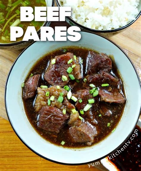 Beef Pares Yummy Kitchen