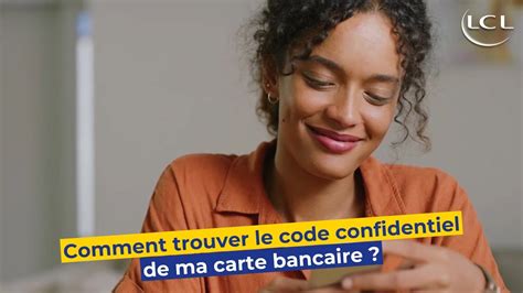 Tuto Comment Trouver Le Code Confidentiel De Ma Carte Bancaire