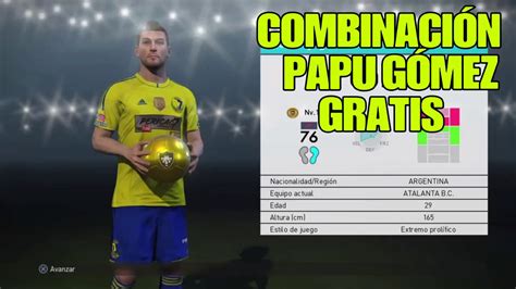 Pes Myclub Combinaci N Papu Gomez Gratis Youtube